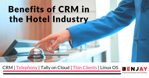 Benefits of CRM in Hotel Industry